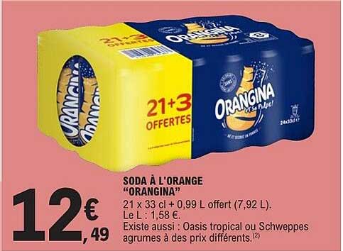 SODA À L’ORANGE “ORANGINA” 21 x 33 cl + 0,99 L offert (7,92 L)