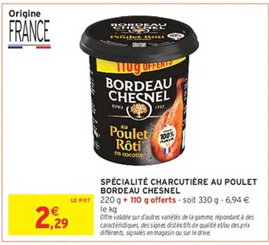 SPÉCIALITÉ CHARCUTIÈRE AU POULET BORDEAU CHESNEL