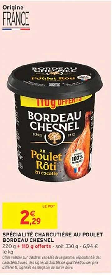SPÉCIALITÉ CHARCUTIÈRE AU POULET BORDEAU CHESNEL