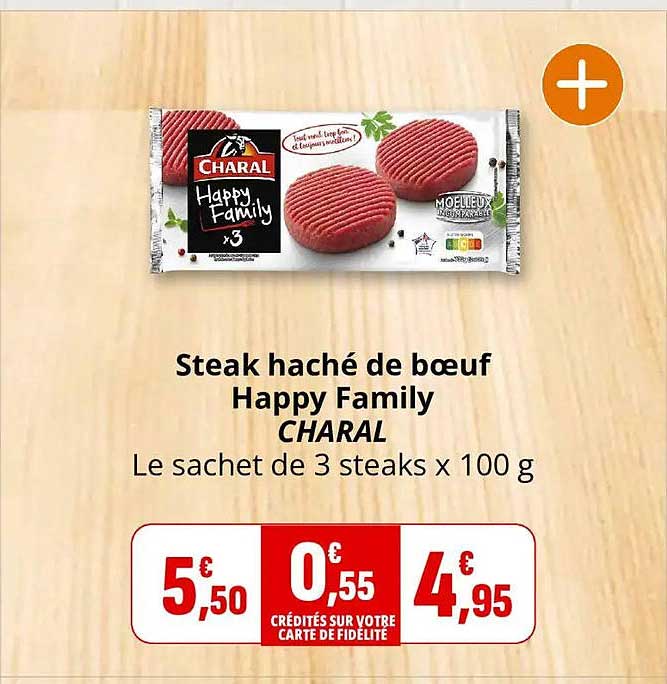Steak haché de boeuf Happy Family CHARAL Le sachet de 3 steaks x 100 g