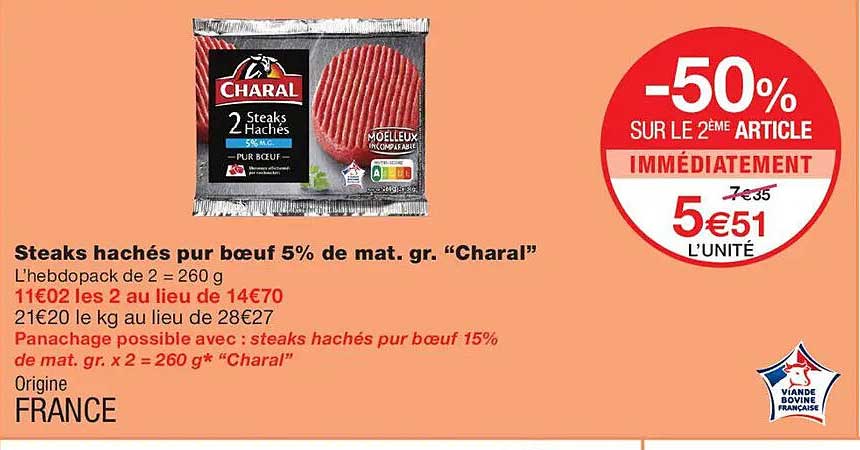 Steaks hachés pur bœuf 5% de mat. gr. “Charal”