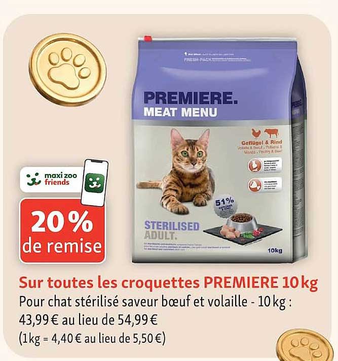 Sur toutes les croquettes PREMIERE 10 kg