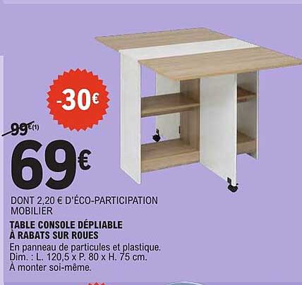 TABLE CONSOLE REPLIABLE À RABATS SUR ROUES