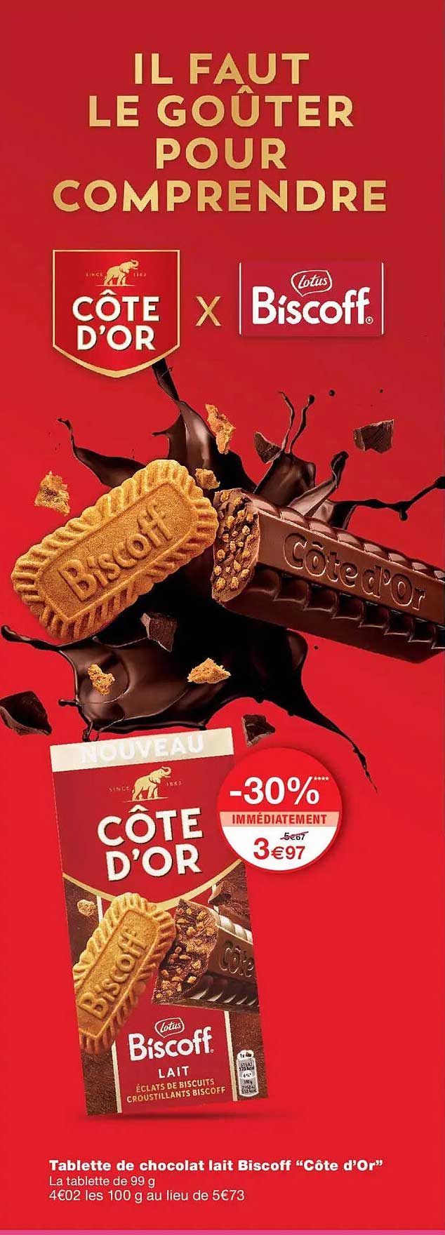 Tablette de chocolat lait Biscoff “Côte d’Or”