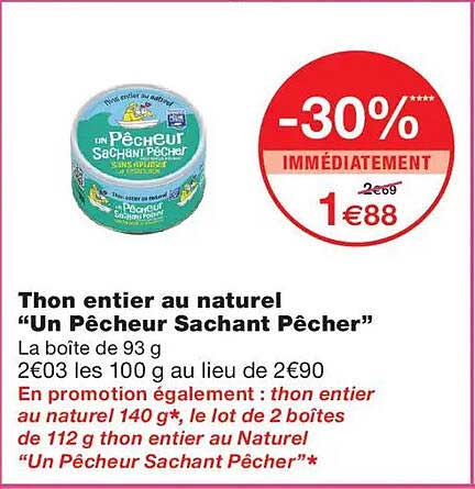 Thon entier au naturel “Un Pêcheur Sachant Pêcher”