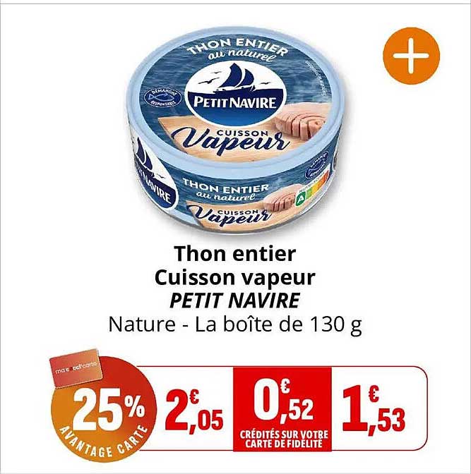 Thon entier Cuisson vapeur PETIT NAVIRE Nature - La boîte de 130 g