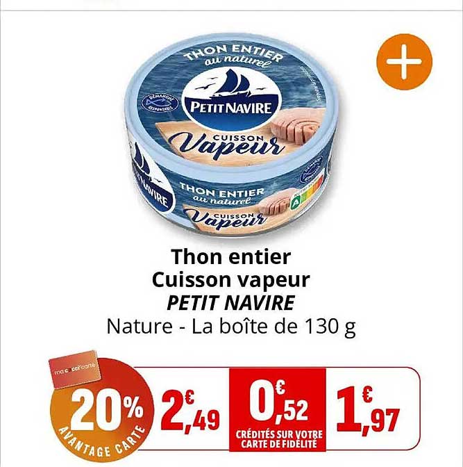 Thon entier Cuisson vapeur PETIT NAVIRE Nature - La boîte de 130 g