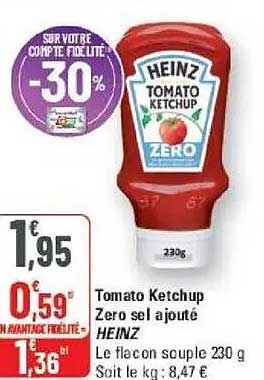 Tomato Ketchup Zero sel ajouté HEINZ