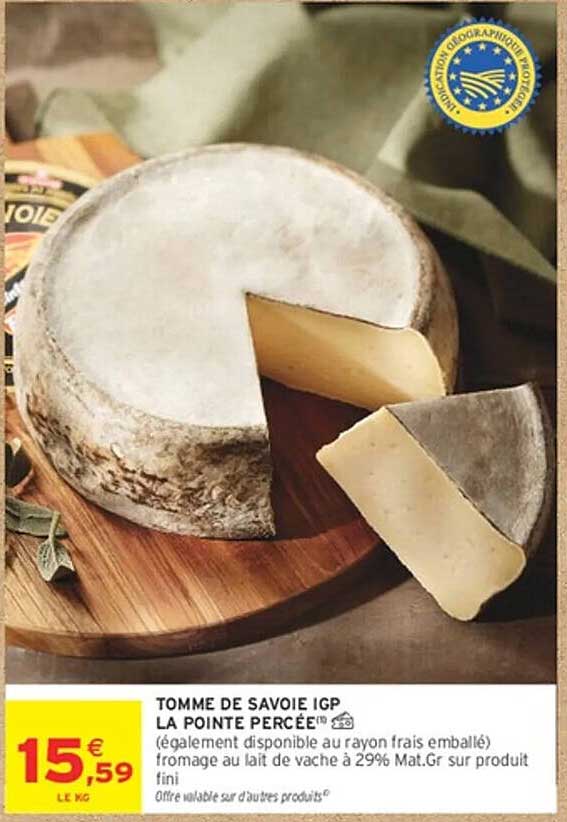 TOMME DE SAVOIE IGP LA POINTE PERCEE