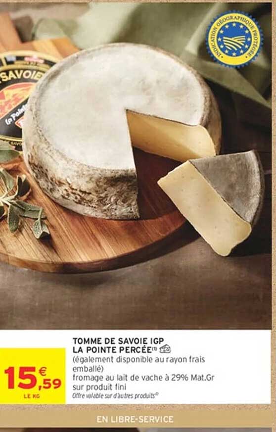 TOMME DE SAVOIE IGP LA POINTE PERCÉE