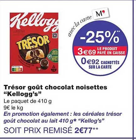 Trésor goût chocolat noisettes “Kellogg’s”