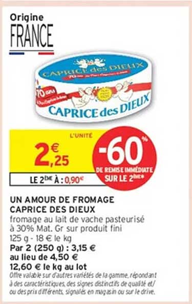 UN AMOUR DE FROMAGE CAPRICE DES DIEUX