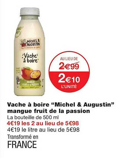 Vache à boire “Michel & Augustin” mangue fruit de la passion