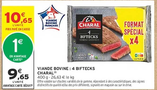 VIANDE BOVINE : 4 BIFTECKS CHARAL