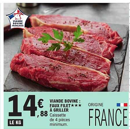 VIANDE BOVINE : FAUX FILET*** À GRILLER