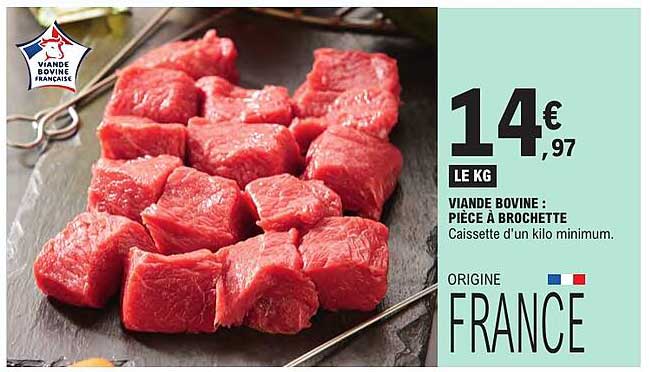 VIANDE BOVINE : PIÈCE À BROCHETTE