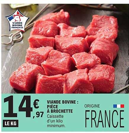 VIANDE BOVINE : PIÈCE À BROCHETTE