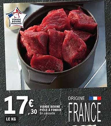 VIANDE BOVINE PIECE À FONDUE En caissette ORIGINE FRANCE