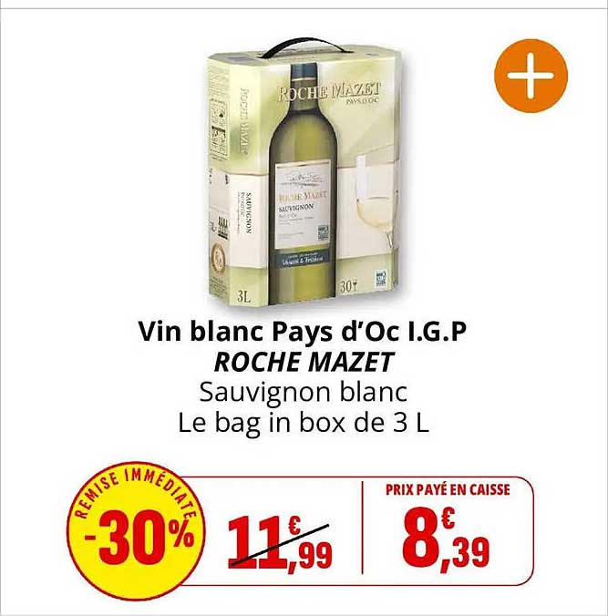 Vin blanc Pays d’Oc I.G.P ROCHE MAZET Sauvignon blanc Le bag in box de 3 L