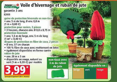 Voile d'hivernage et ruban de jute