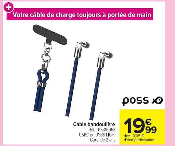 Votre câble de charge toujours à portée de main