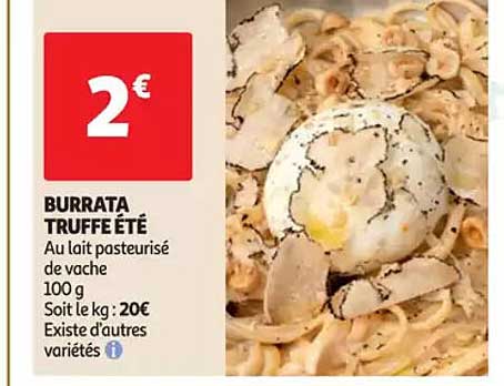 Burrata Truffe Été