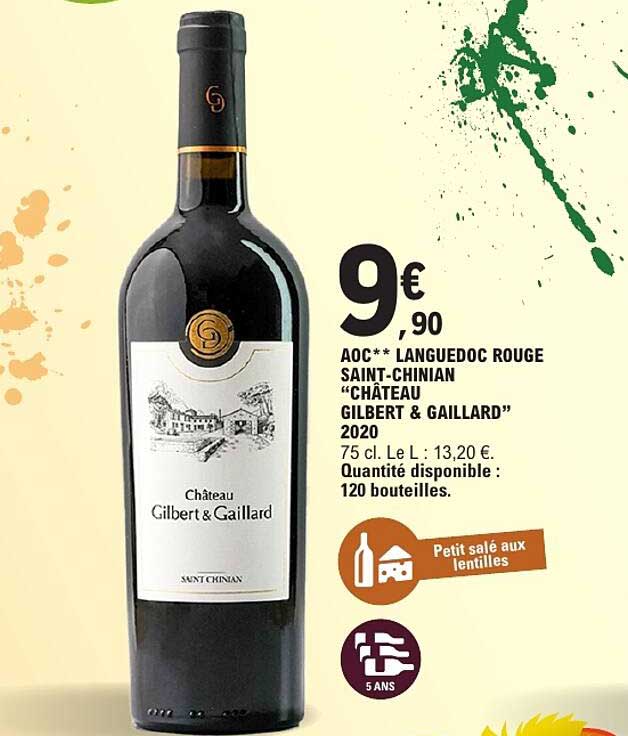 AOC** LANGUEDOC ROUGE SAINT-CHINIAN “CHÂTEAU GILBERT & GAILLARD” 2020