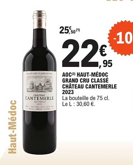 AOC(2) HAUT-MÉDOC GRAND CRU CLASSÉ CHÂTEAU CANTEMERLE 2023