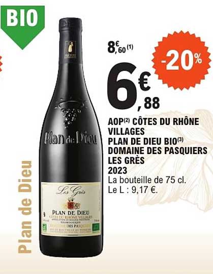 AOP CÔTES DU RHÔNE VILLAGES PLAN DE DIEU BIO DOMAINE DES PASQUIERS LES GRÈS 2023