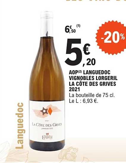 AOP LANGUEDOC VIGNOBLES LORGERIL LA CÔTE DES GRIVES 2021