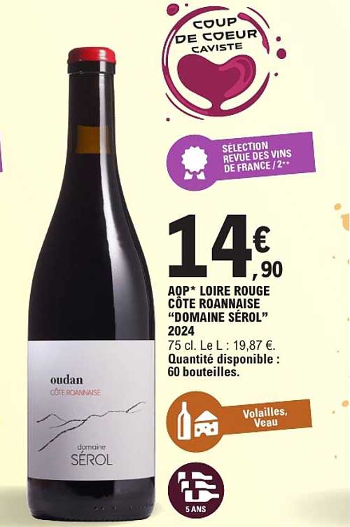 AOP* LOIRE ROUGE CÔTE ROANNAISE “DOMAINE SÉROL” 2024
