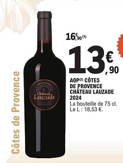 AOP(2) CÔTES DE PROVENCE CHÂTEAU LAUZADE 2024