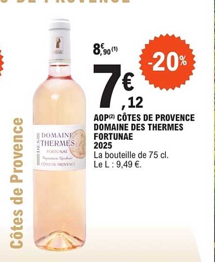 AOP(2) CÔTES DE PROVENCE DOMAINE DES THERMES FORTUNEA 2025