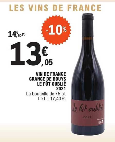 VIN DE FRANCE GRANGE DE BOUYS LE FUT OUBLIE 2021