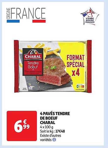 4 PAVÉ TENDRE DE BŒUF CHARAL