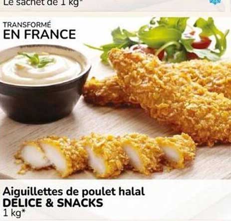 Aiguillettes de poulet halal DELICE & SNACKS 1 kg*