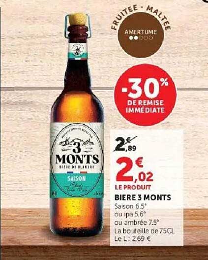 BIERE 3 MONTS Saison 6.5° ou ipa 5.6° ou ambrée 7.5° La bouteille de 75CL Le L. : 2,69 €