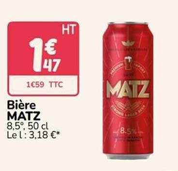 Bière MATZ 8,5° 50 cl Le l : 3,18 €*