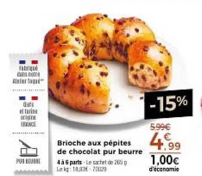 Brioche aux pépites de chocolat pur beurre