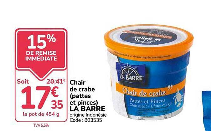 Chair de crabe (pattes et pinces) LA BARRE origine Indonésie Code : 803535