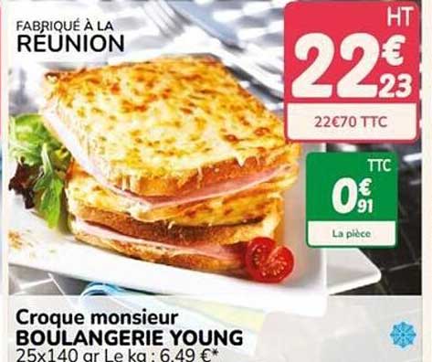 CROQUE MONSIEUR BOULANGERIE YOUNG
