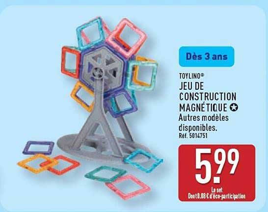 Dès 3 ans TOYLINO® JEU DE CONSTRUCTION MAGNÉTIQUE Autres modèles disponibles. Réf. 5014751