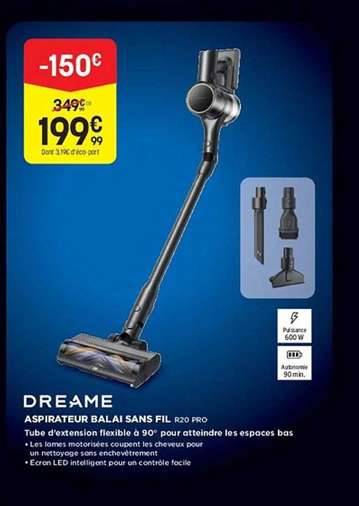 DREAME ASPIRATEUR BALAIS SANS FIL R20 PRO