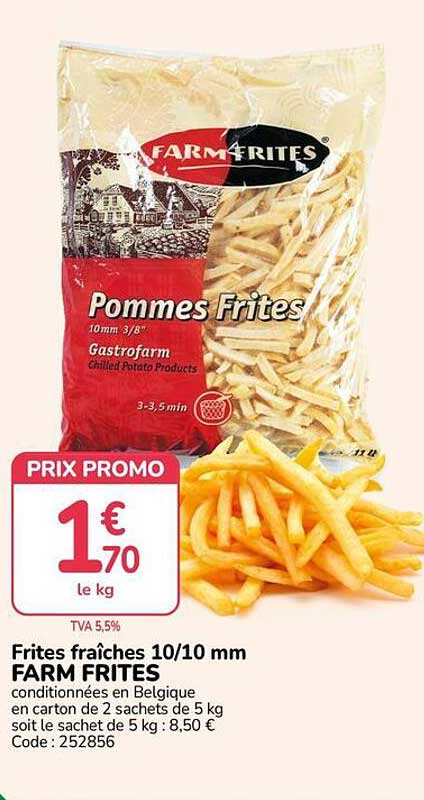 Frites fraîches 10/10 mm FARM FRITES