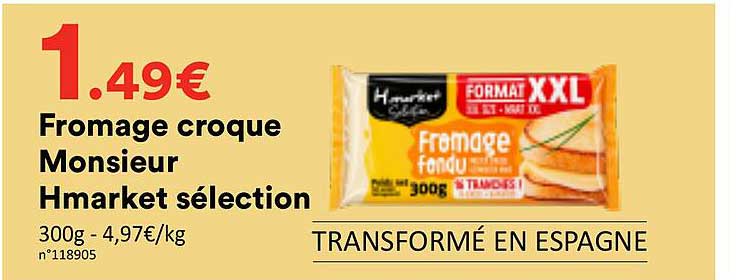 Fromage croque Monsieur Hmarket sélection