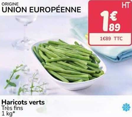 Haricots verts Très fins 1 kg*