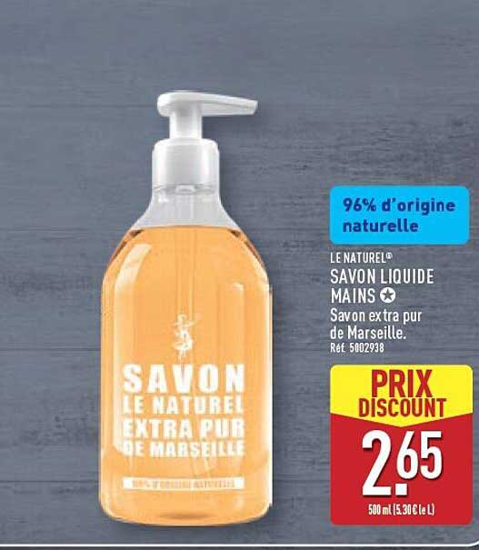 LE NATUREL® SAVON LIQUIDE MAINS