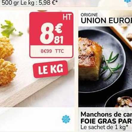 Manchons de canard FOIE GRAS PARTS Le sachet de 1 kg*