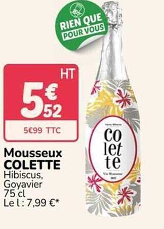 Mousseux COLETTE Hibiscus, Goyavier 75 cl