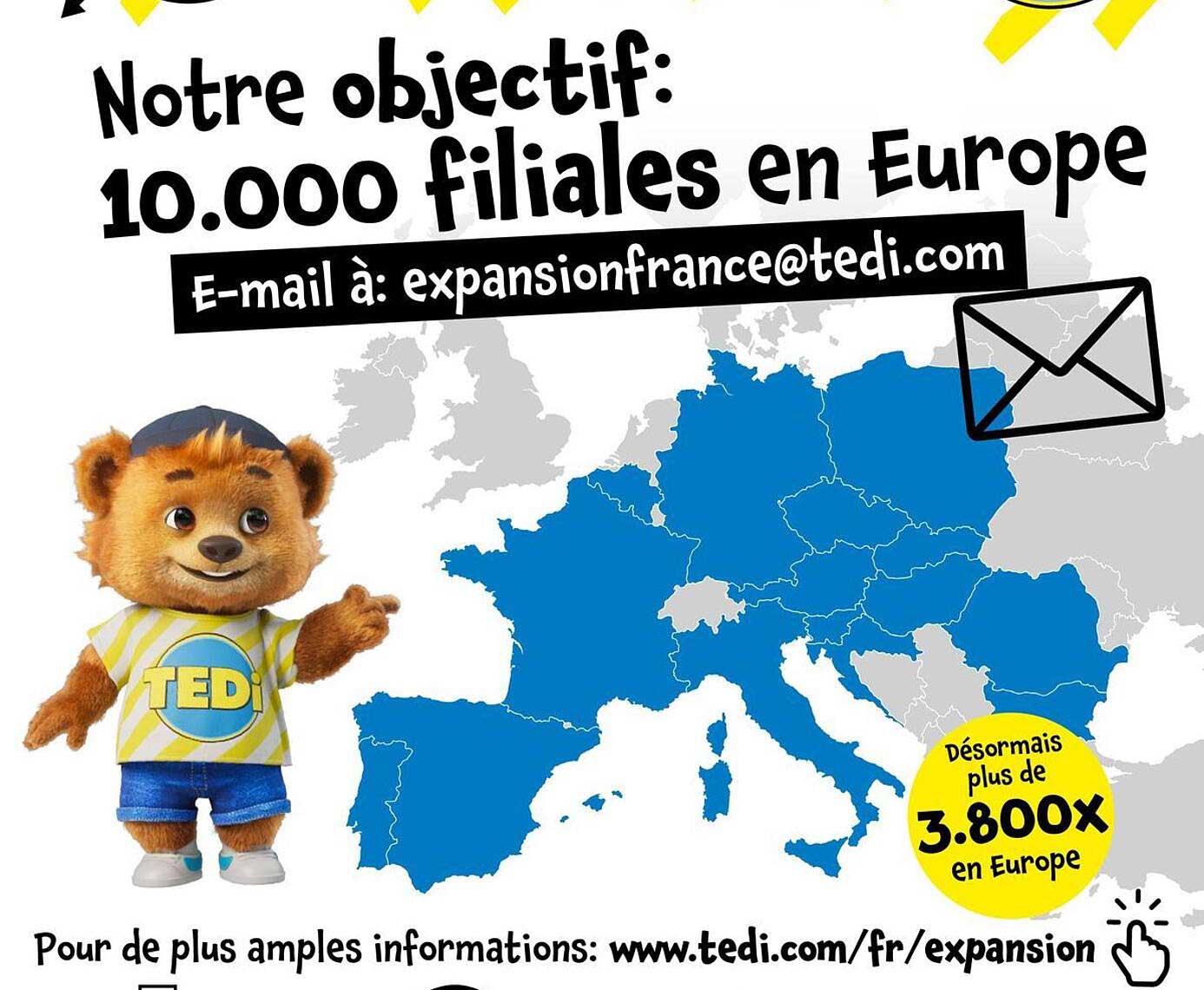 Notre objectif: 10.000 filiales en Europe